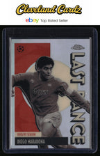 2025-26 Topps Chrome UEFA Club Competitions #LD-10 Diego Maradona Last Dance