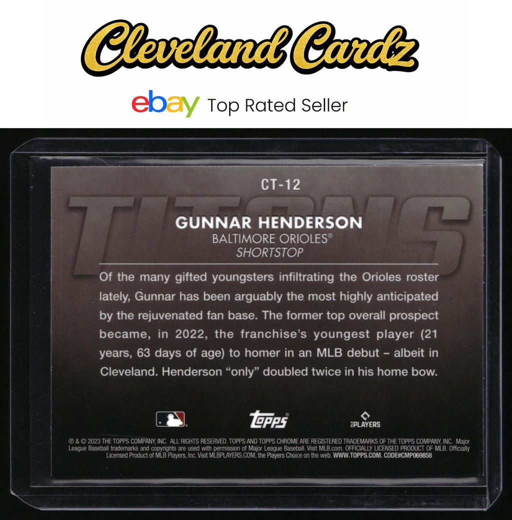 2023 Topps Chrome Update #CT-12 Gunnar Henderson Titans