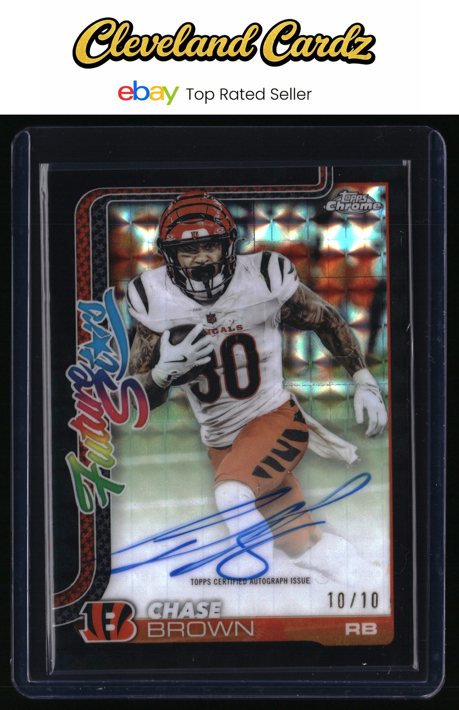 2025 Topps Chrome #FSA-CB Chase Brown FS Auto Black Refractor #/10 *Bookend*