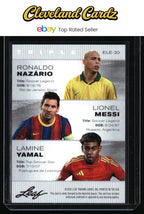 2026 Leaf Exclusive Legends #ELE-20 R. Nazário/Lionel Messi/Lamine Yamal