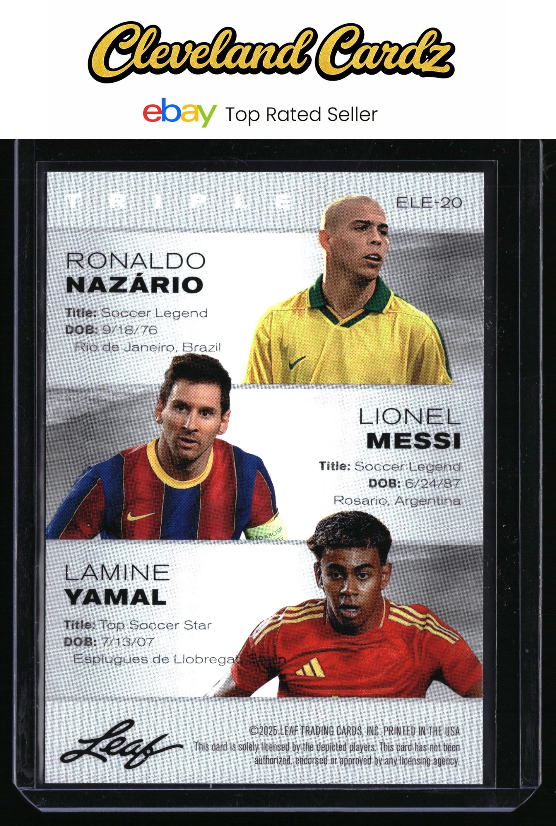 2026 Leaf Exclusive Legends #ELE-20 R. Nazário/Lionel Messi/Lamine Yamal