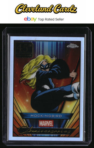 2025 Topps Chrome Marvel #MA-29 Mockingbird Marvel Anniversaries