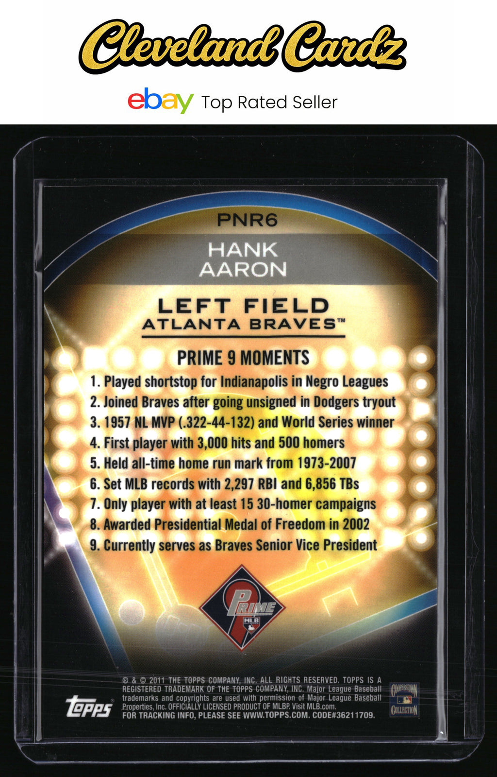 2011 Topps #PNR6 Hank Aaron Prime 9 Player of the Week Refractors