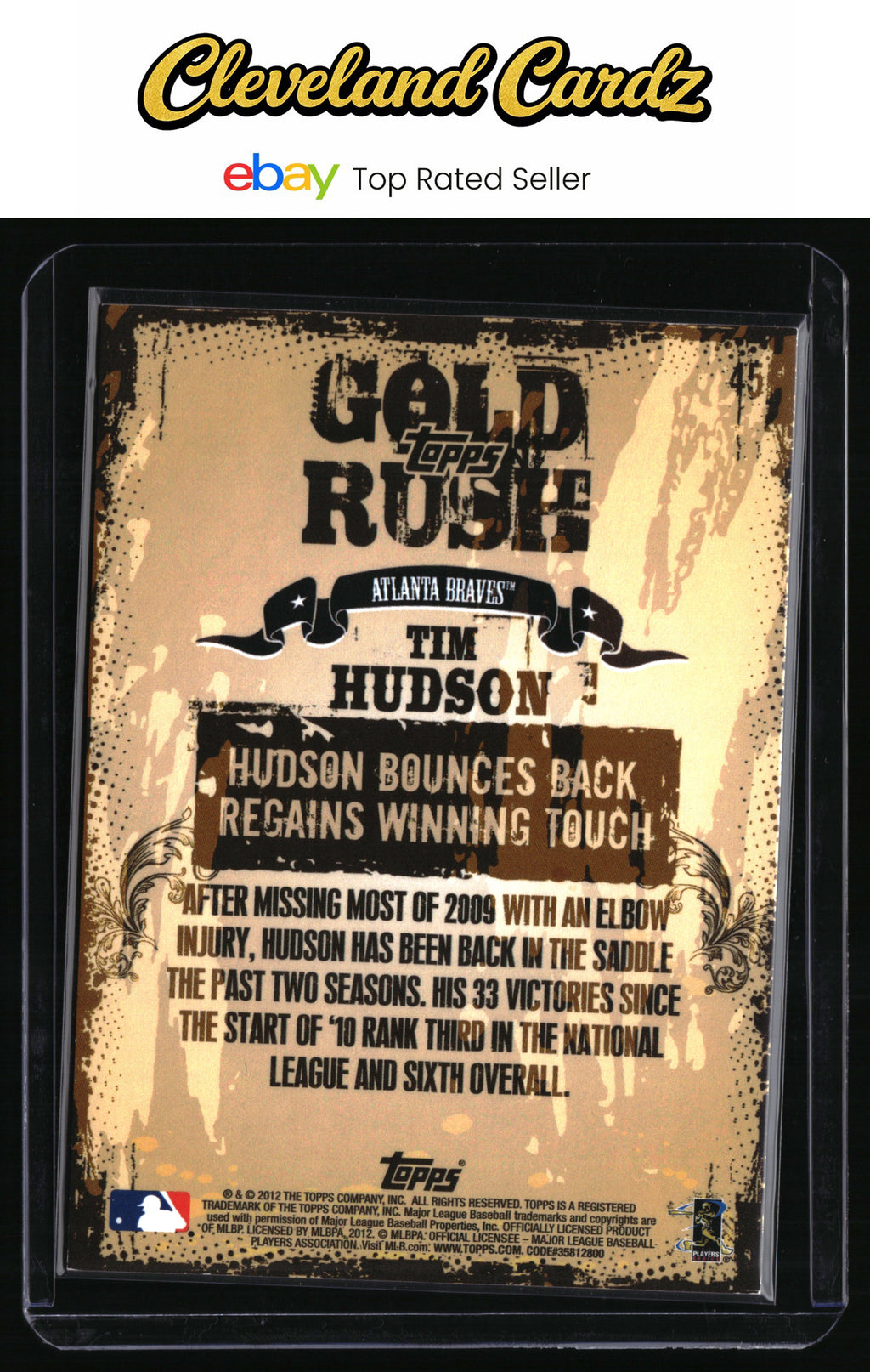 2012 Topps #45 Tim Hudson Gold Rush Wrapper Redemption