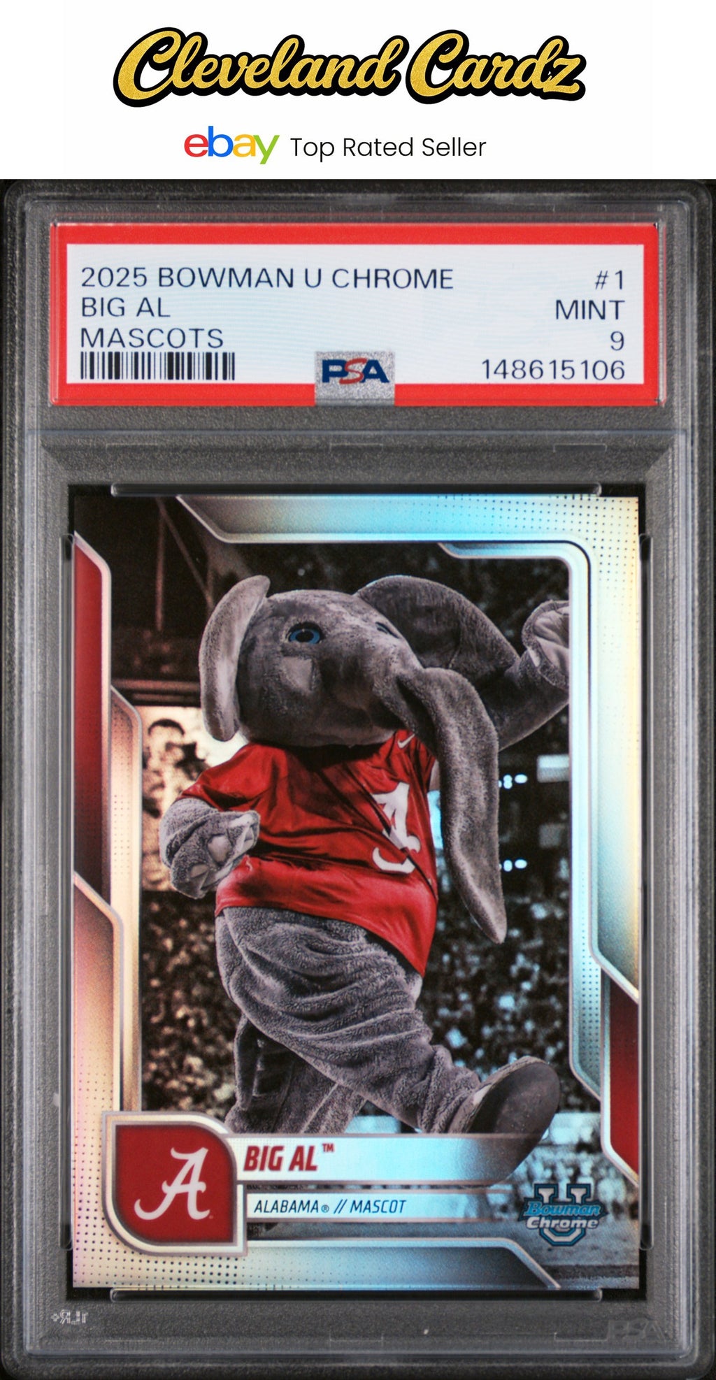2025 Bowman University Chrome Mascots #1 Big Al PSA 9