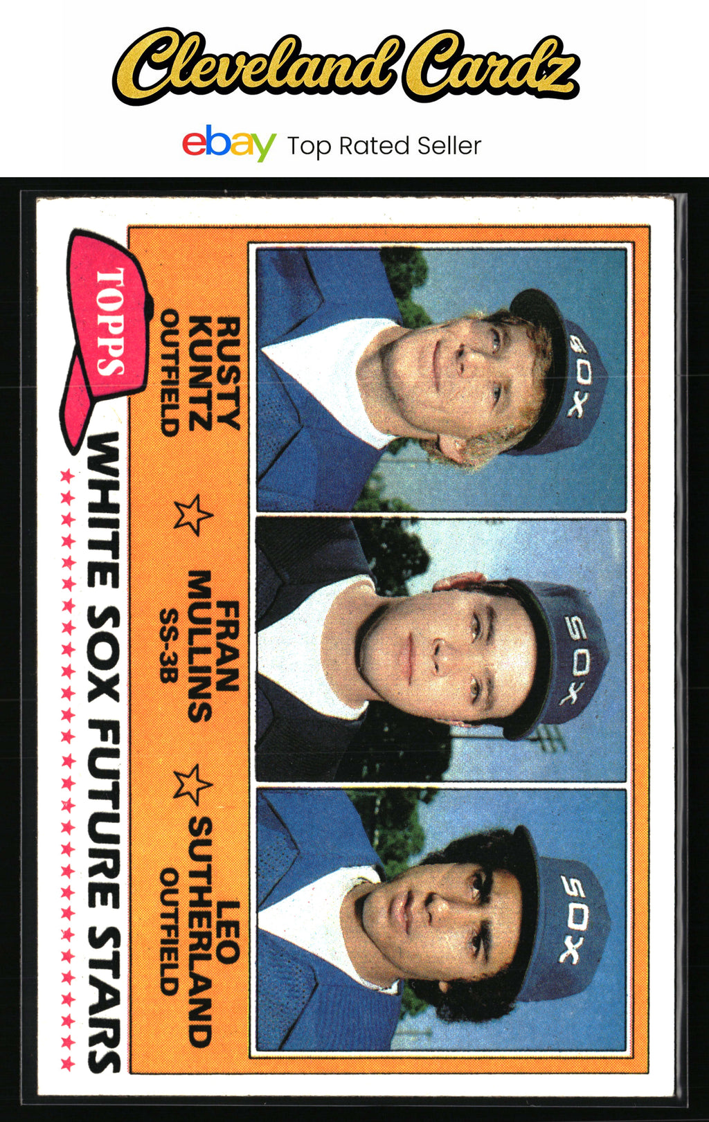 1981 Topps #112 White Sox Future Stars (R. Kuntz/F. Mullins/L. Sutherland)