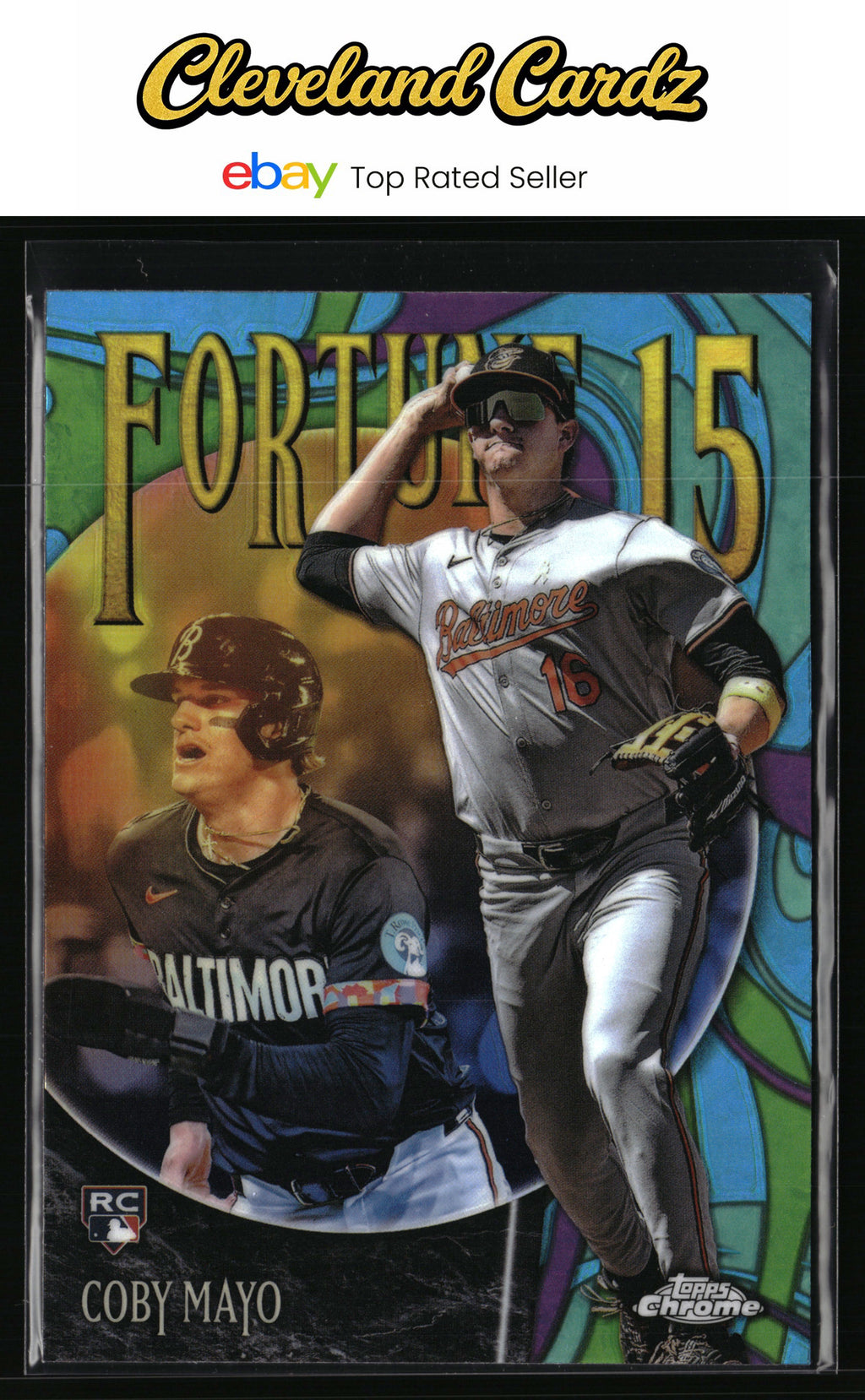 2025 Topps Chrome #F15-12 Coby Mayo Fortune 15