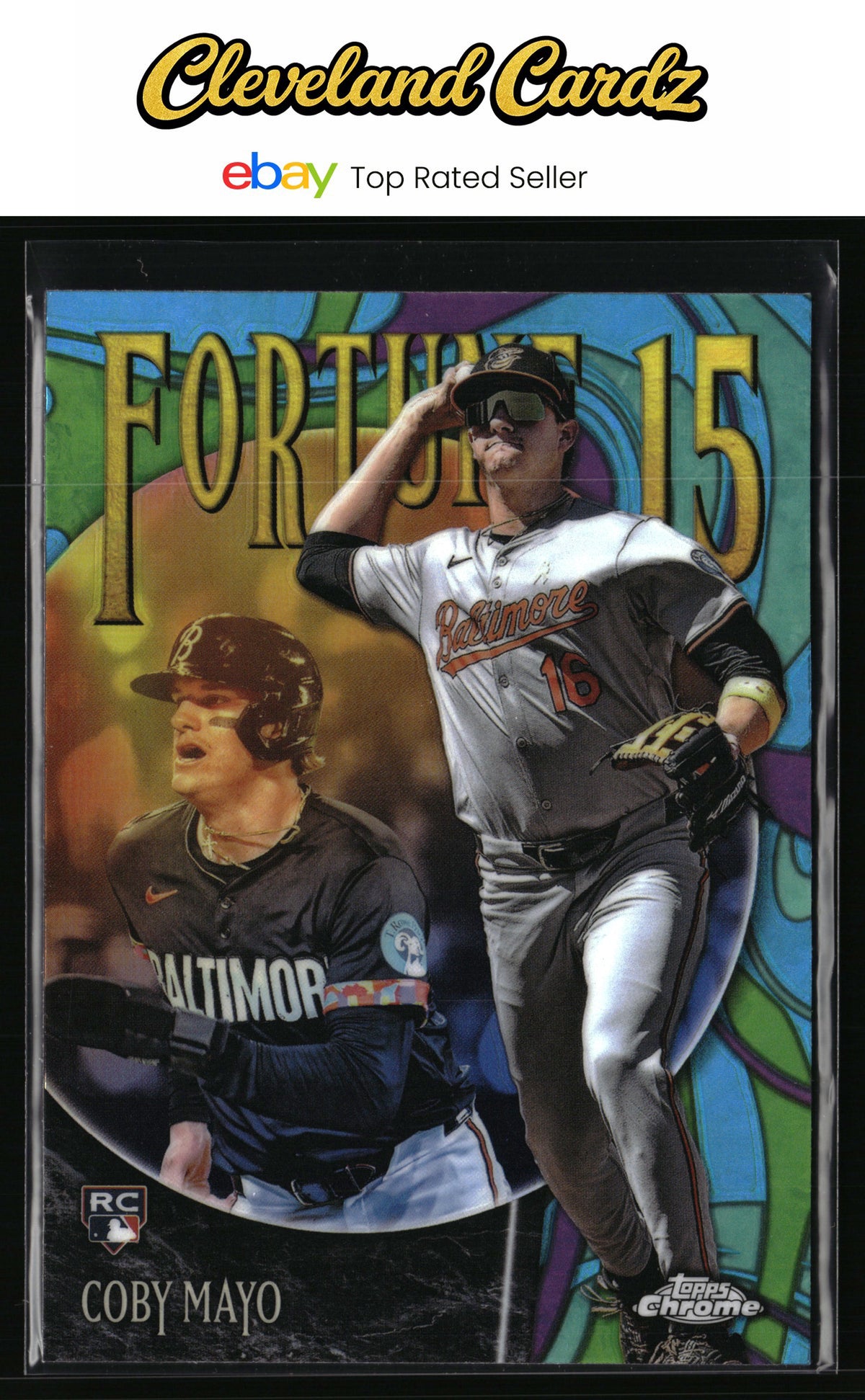 2025 Topps Chrome #F15-12 Coby Mayo Fortune 15