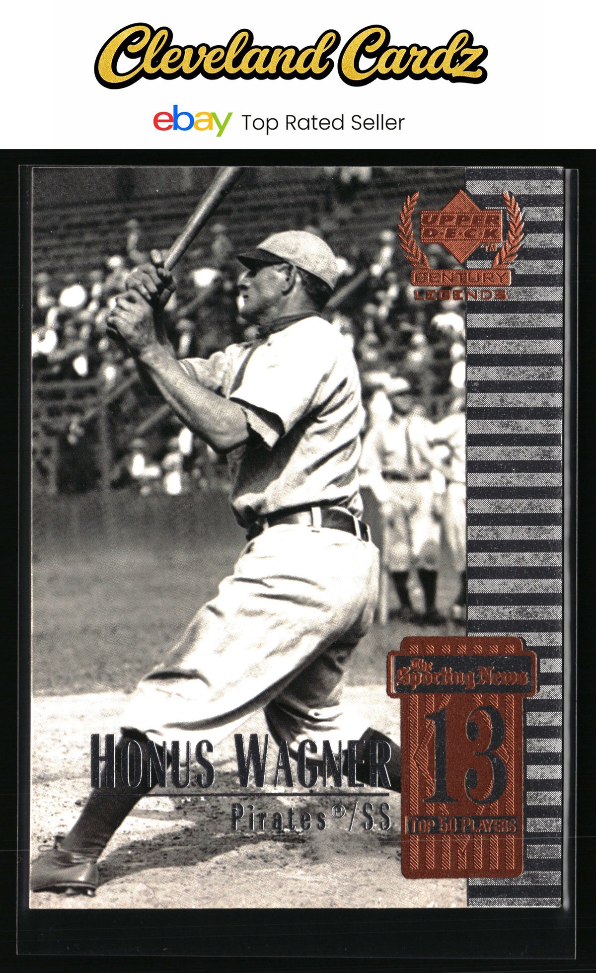 1999 Upper Deck Century Legends #13 Honus Wagner