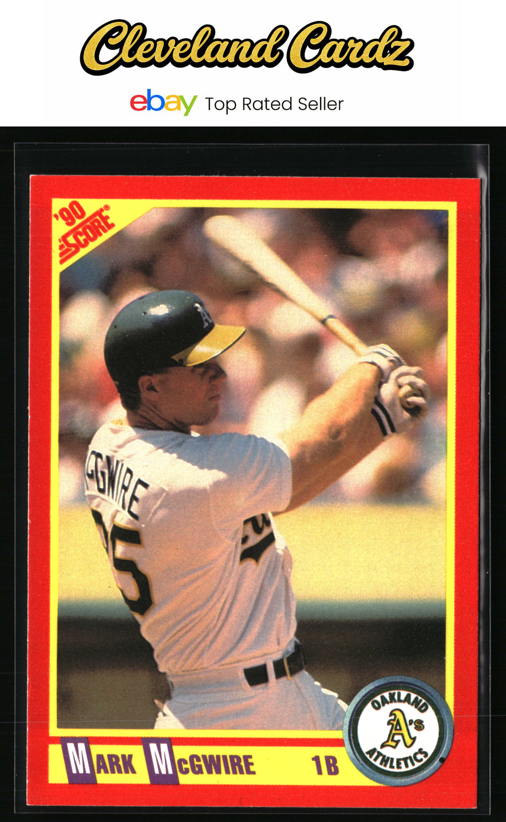 1990 Score #385 Mark McGwire