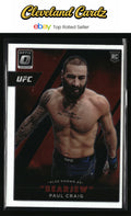 2022 Donruss Optic UFC #11 Paul Craig Also Known As