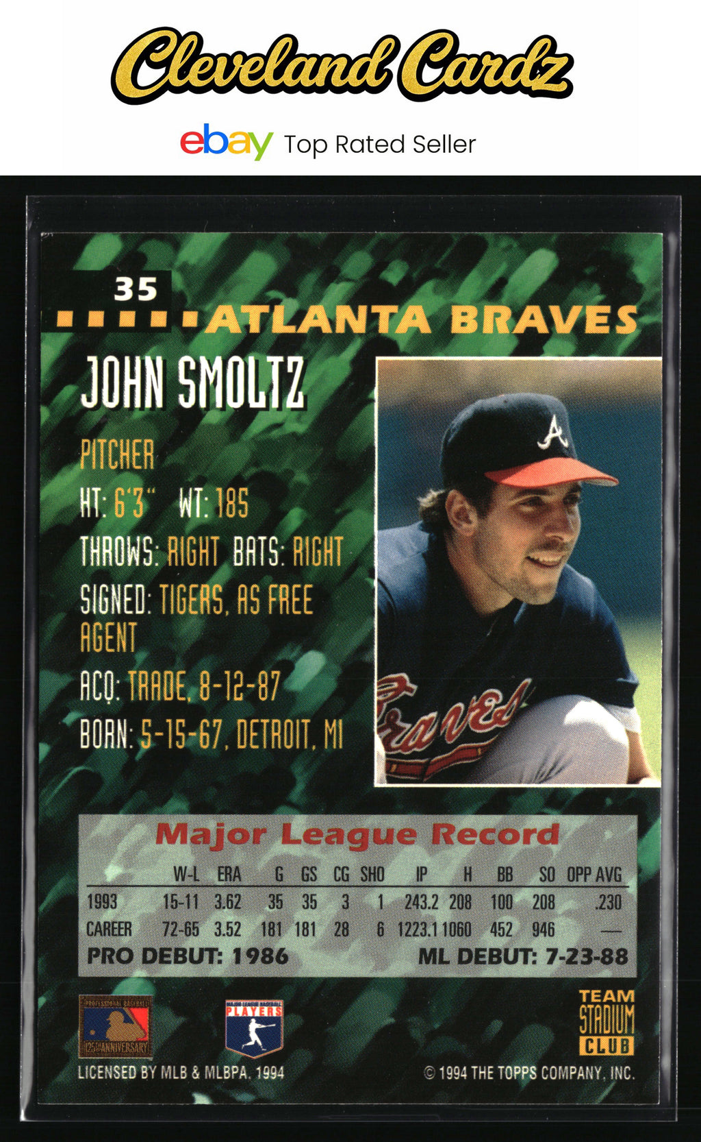 1994 Stadium Club Team #35 John Smoltz