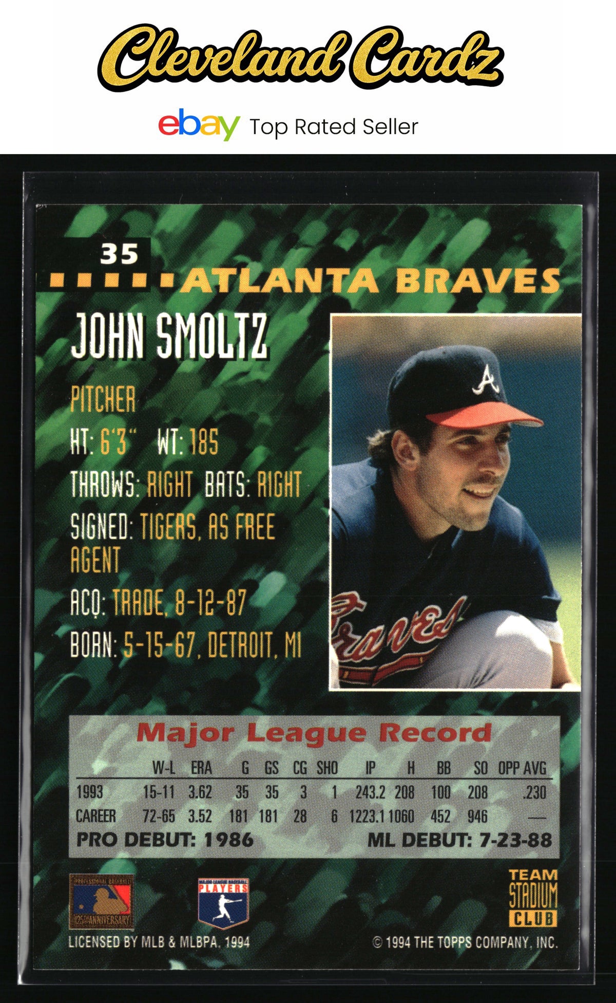 1994 Stadium Club Team #35 John Smoltz