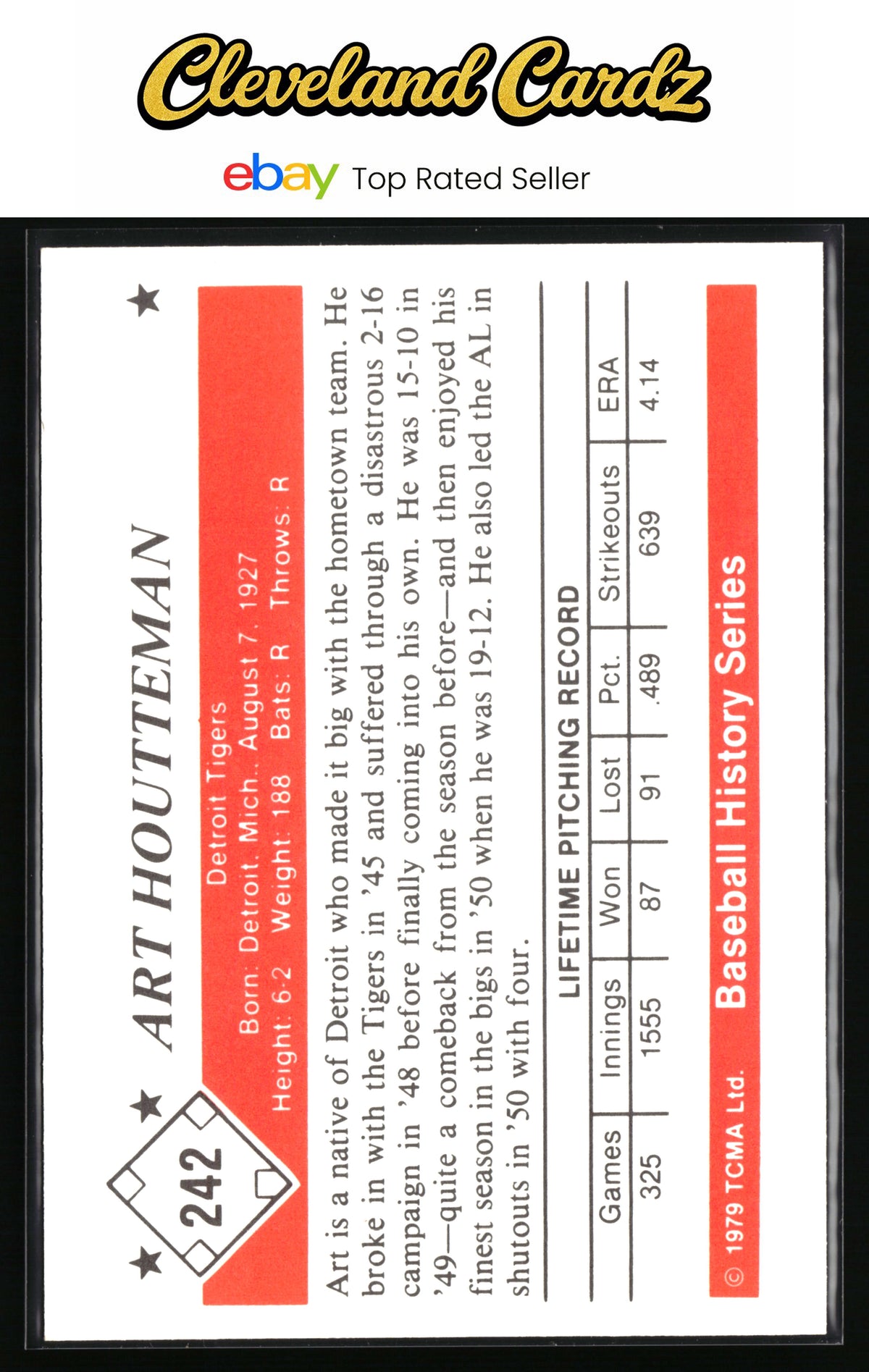 1979 TCMA The 1950’s #242 Art Houtteman