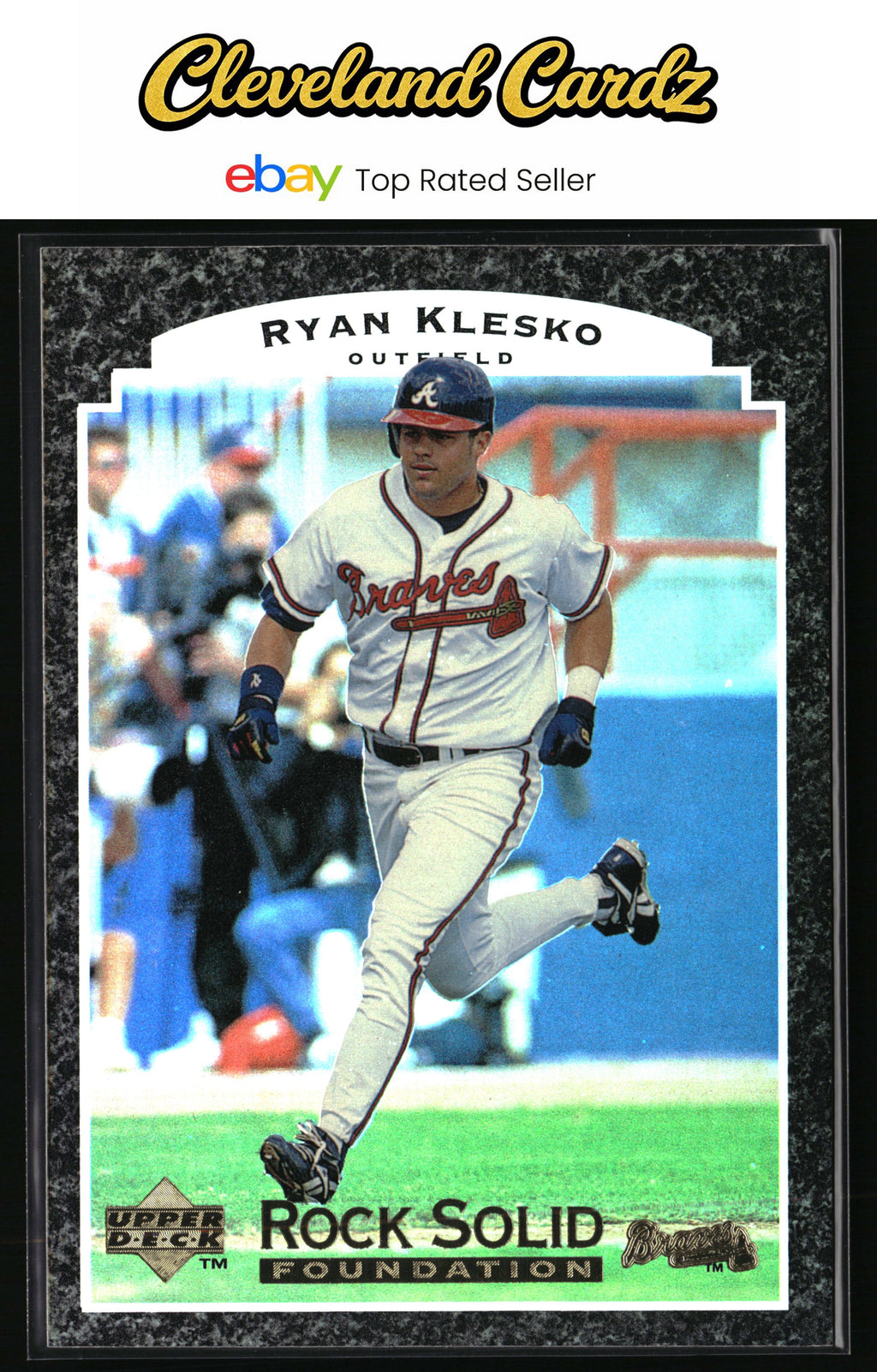 1997 Upper Deck #RS7 Ryan Klesko Rock Solid Foundation