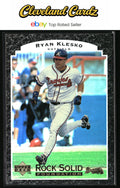 1997 Upper Deck #RS7 Ryan Klesko Rock Solid Foundation