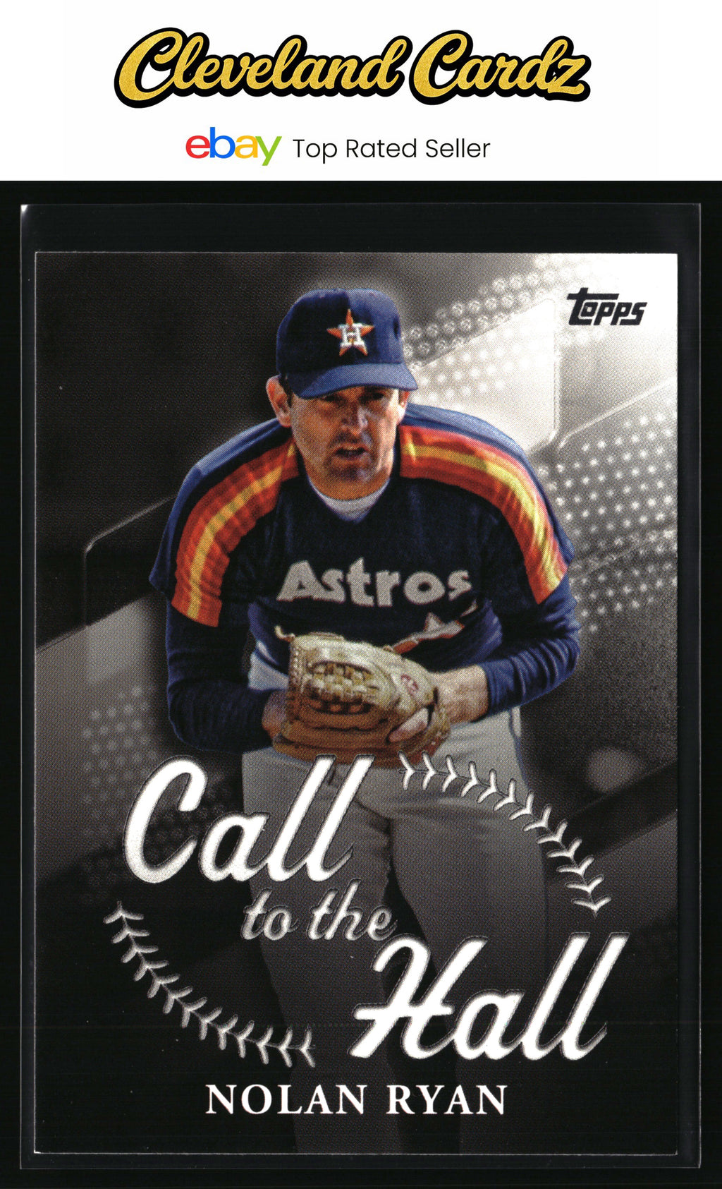 2025 Topps #CTH-11 Nolan Ryan Call to the Hall