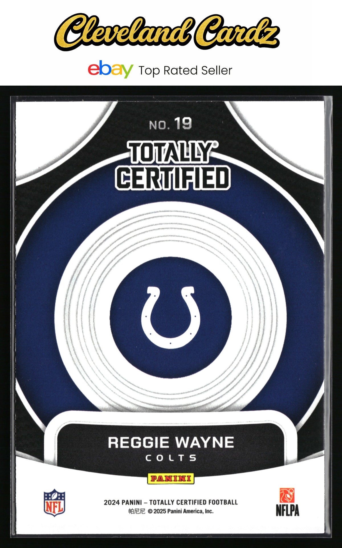 2024 Panini Totally Certified #19 Reggie Wayne On Target Mirror