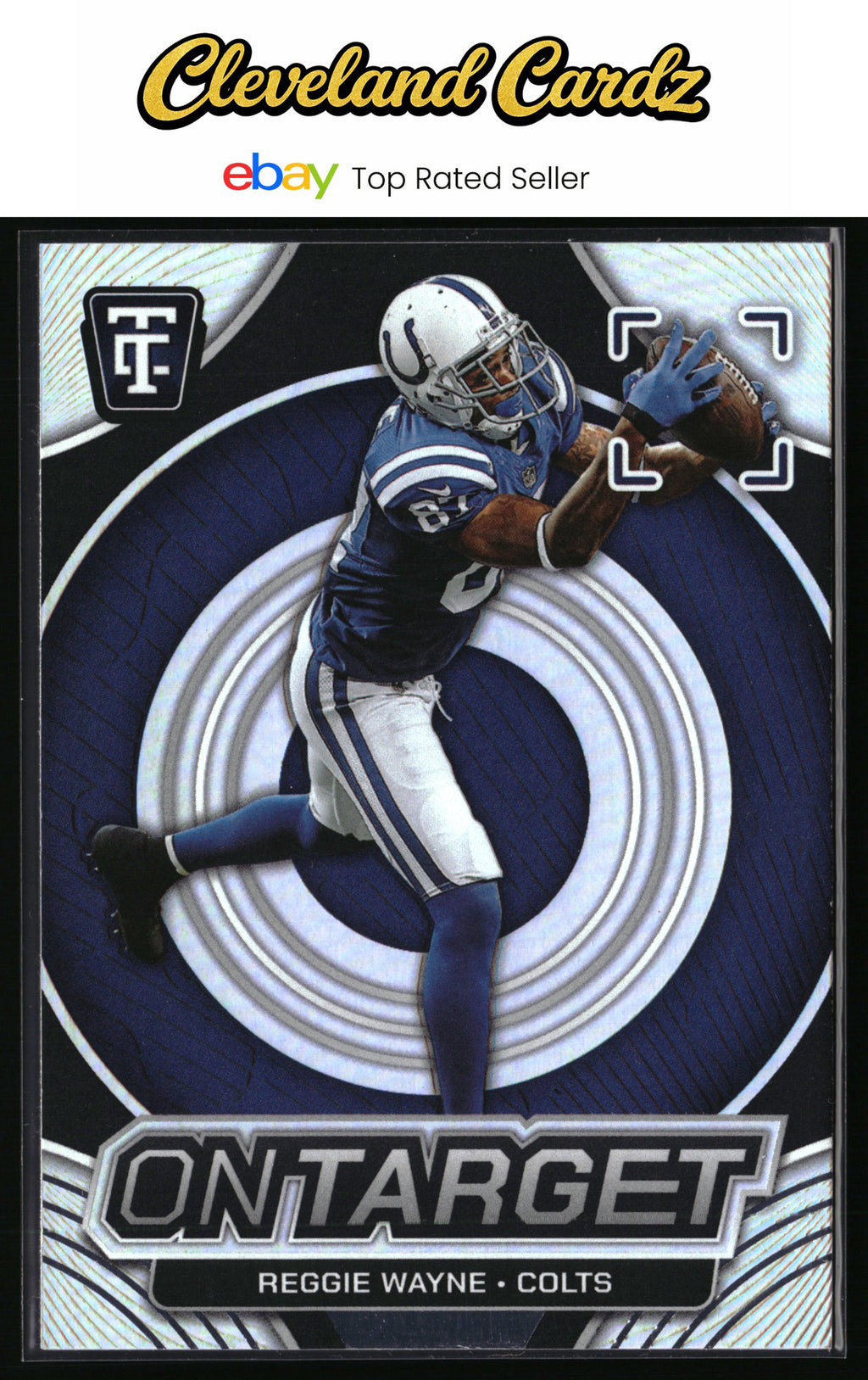 2024 Panini Totally Certified #19 Reggie Wayne On Target Mirror