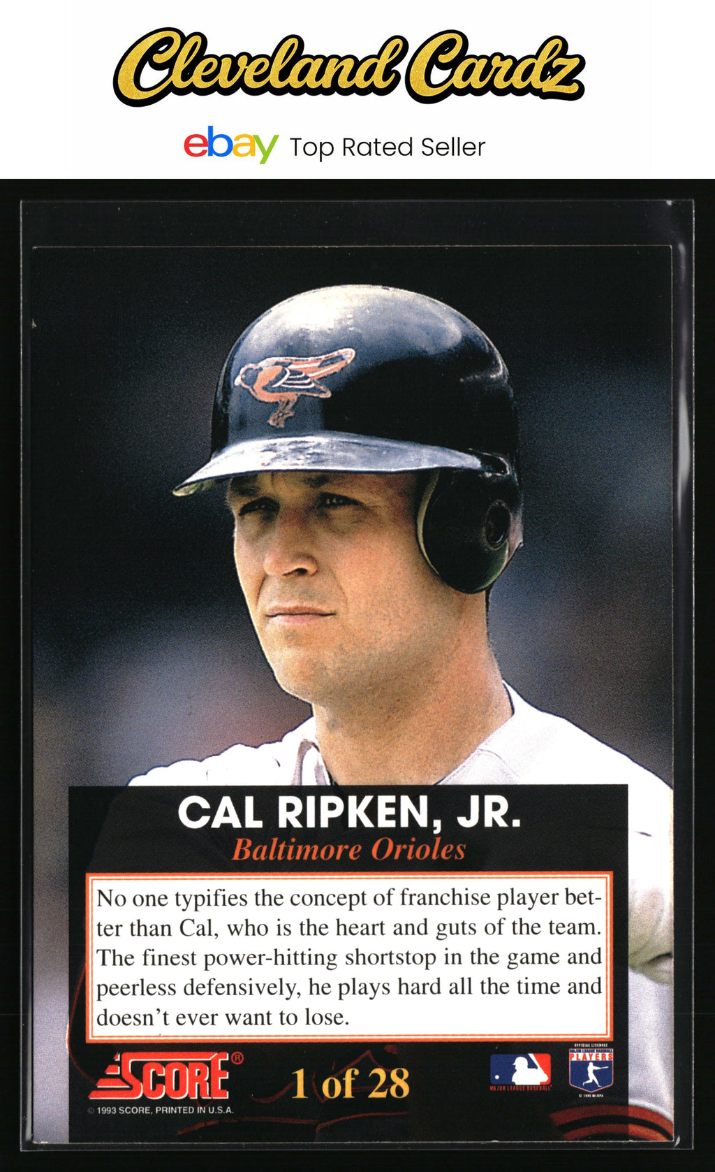 1993 Score #1 Cal Ripken, Jr. The Franchise