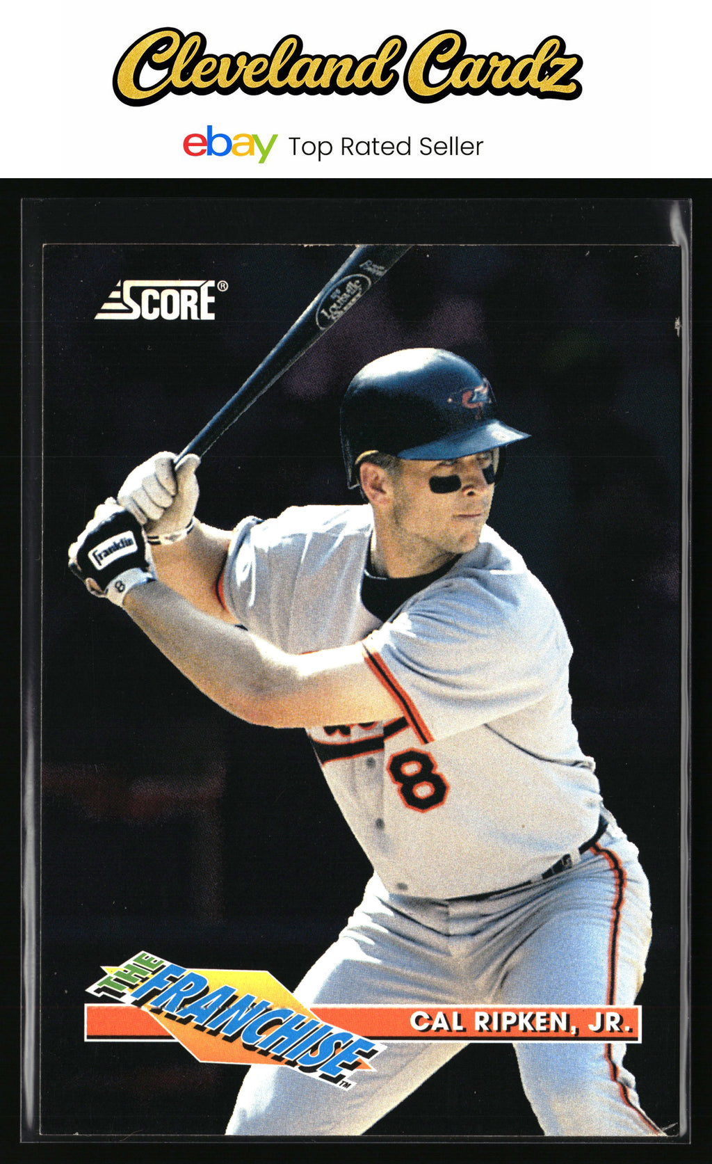 1993 Score #1 Cal Ripken, Jr. The Franchise