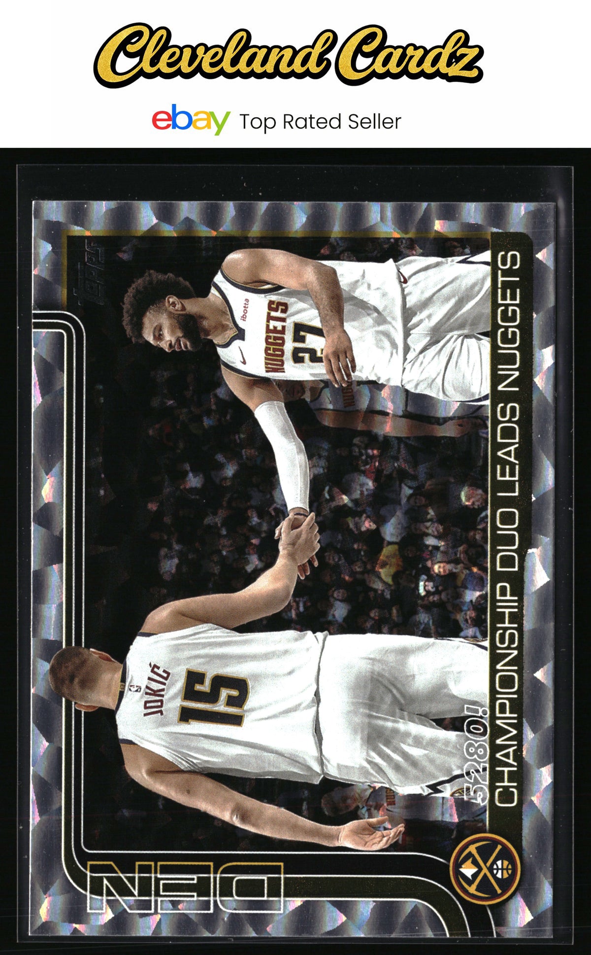 2025-26 Topps #286 5280!: Championship Duo Leads Nuggets Crackleboard