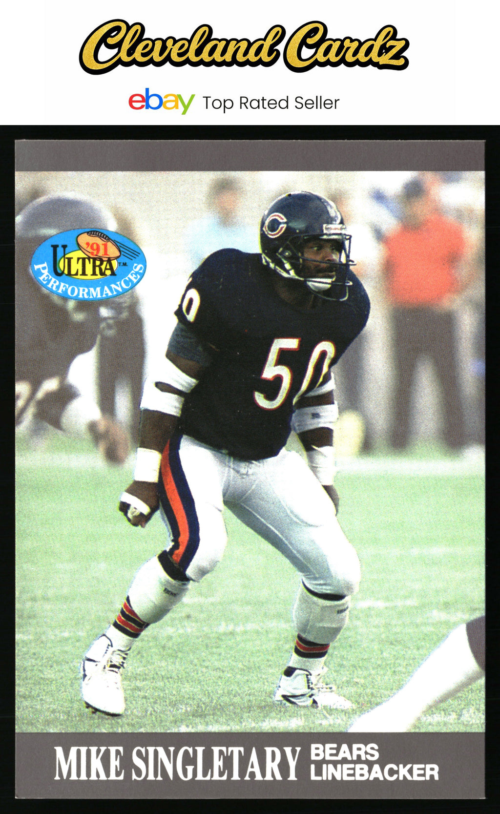 1991 Ultra #6 Mike Singletary Ultra Performances