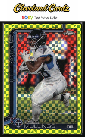 2025 Topps Chrome #309 Kalel Mullings Lime Green X-Fractor