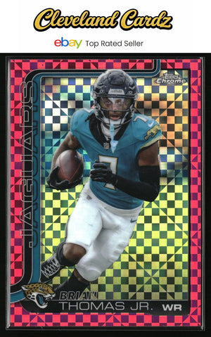 2025 Topps Chrome #135 Brian Thomas Jr. Hot Pink X-Fractor