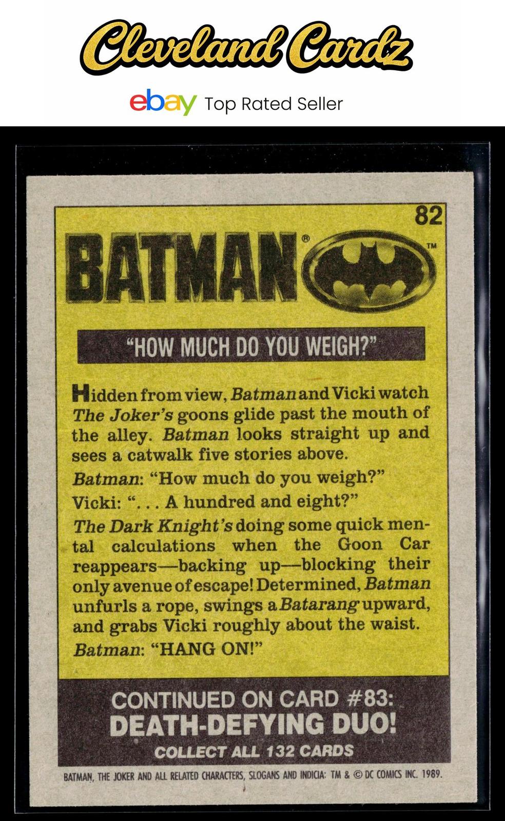 1989 Topps Batman #82 How Much do you Weigh?