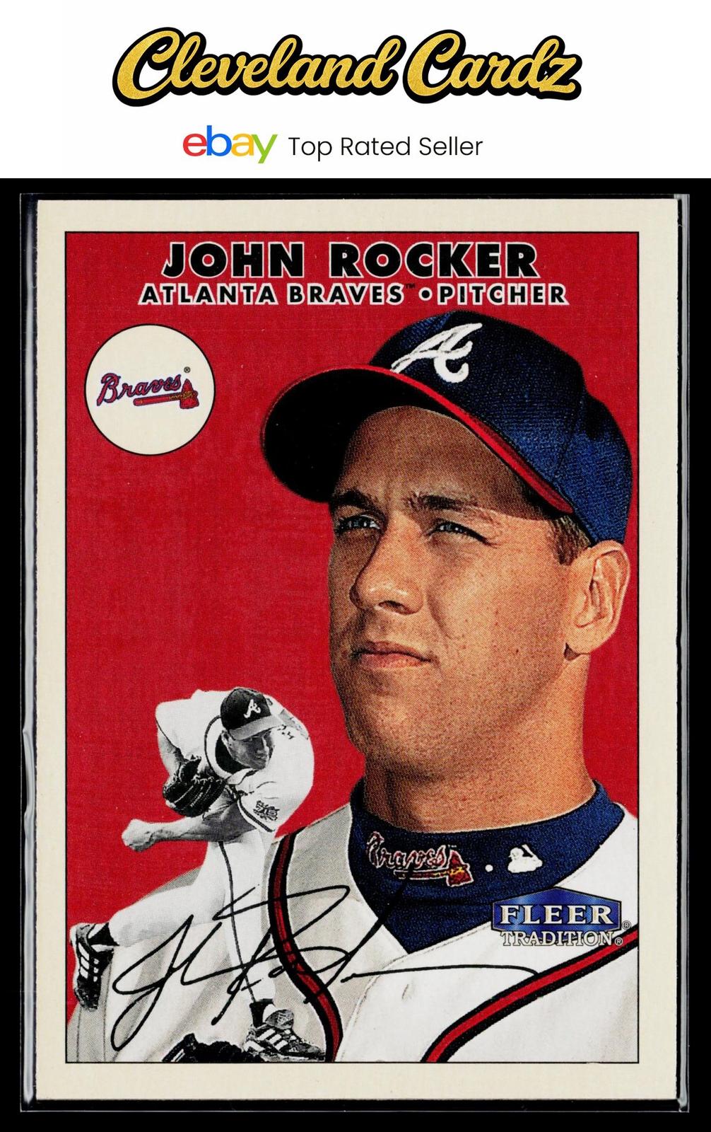 2000 Fleer Tradition #12 John Rocker
