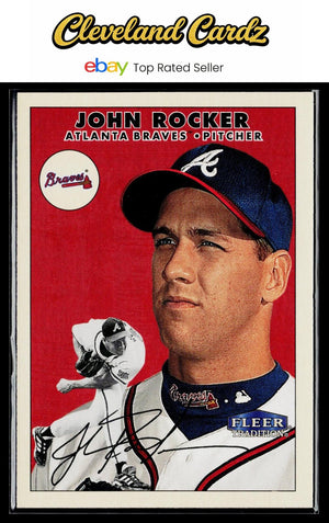 2000 Fleer Tradition #12 John Rocker