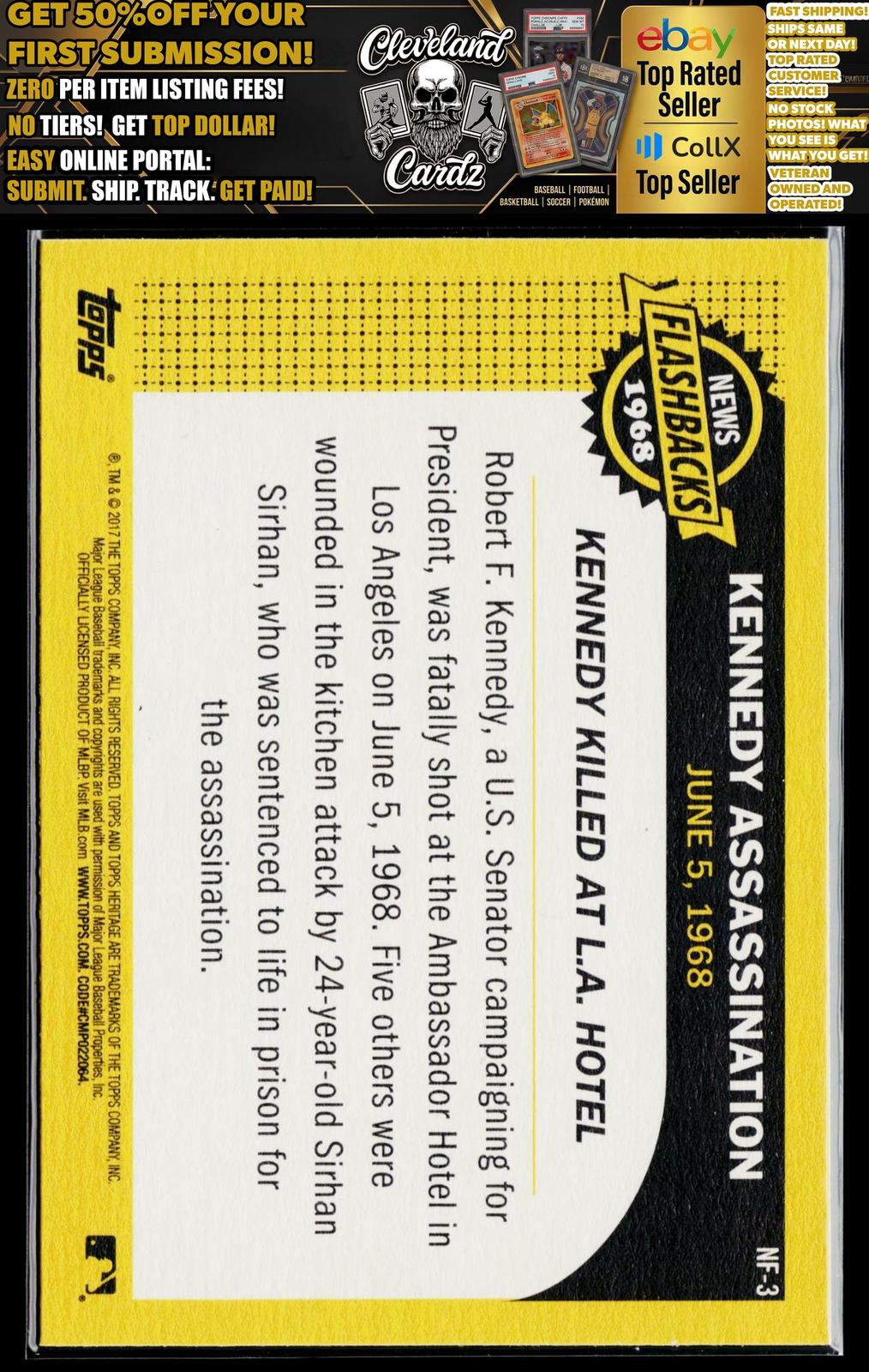 2017 Topps Heritage #NF-3 Kennedy Assassination News Flashbacks