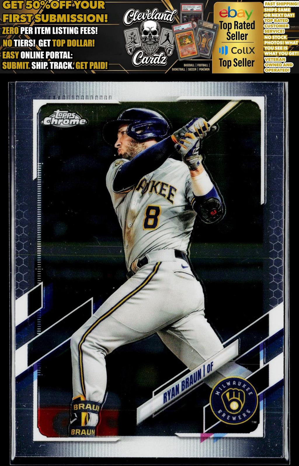 2021 Topps Chrome Ben Baller Edition #164 Ryan Braun